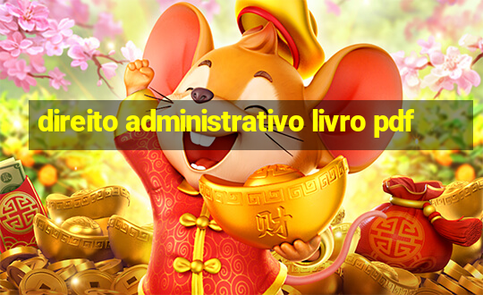 direito administrativo livro pdf