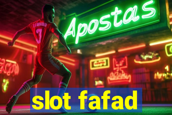 slot fafad