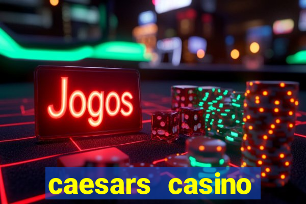 caesars casino online bonus code