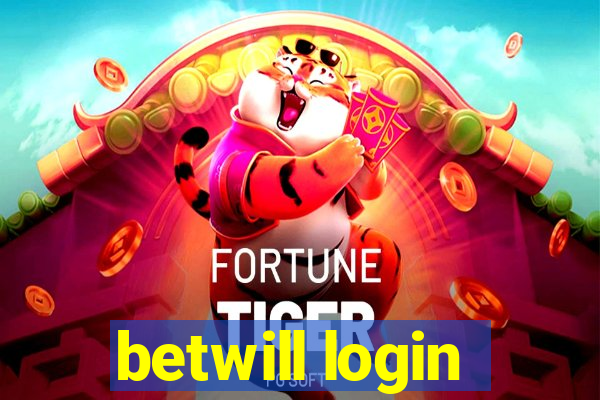 betwill login