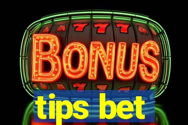 tips bet