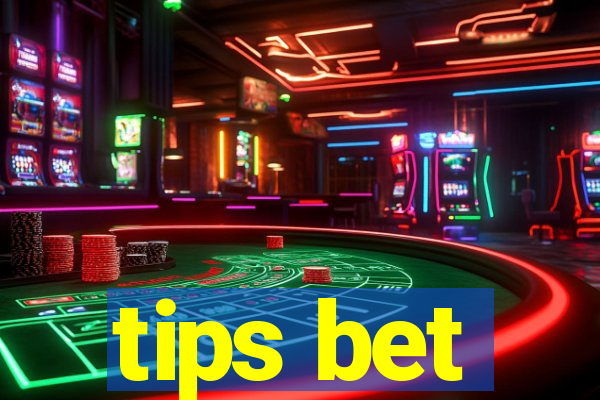 tips bet