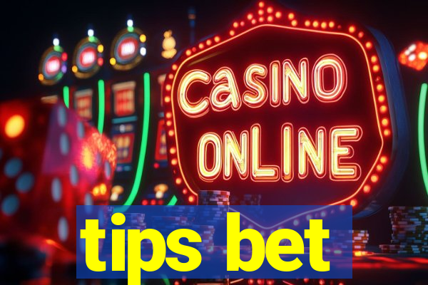 tips bet