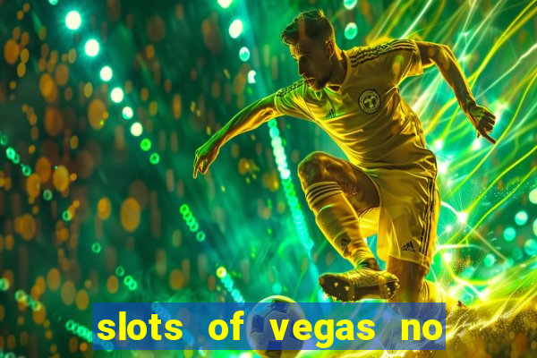 slots of vegas no deposit codes