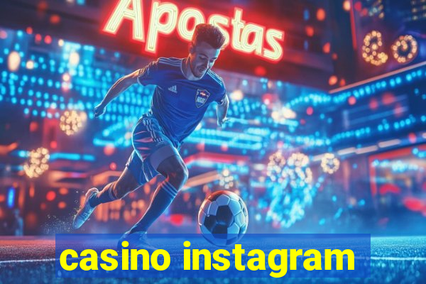 casino instagram