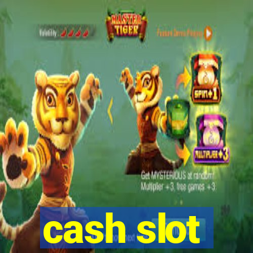 cash slot