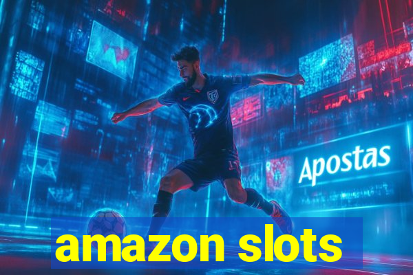 amazon slots