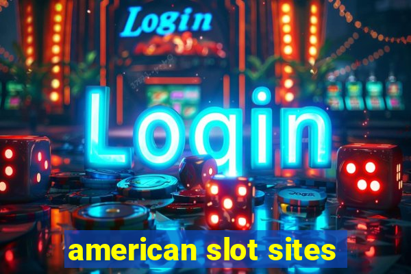 american slot sites