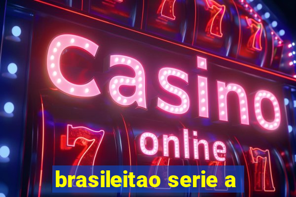 brasileitao serie a