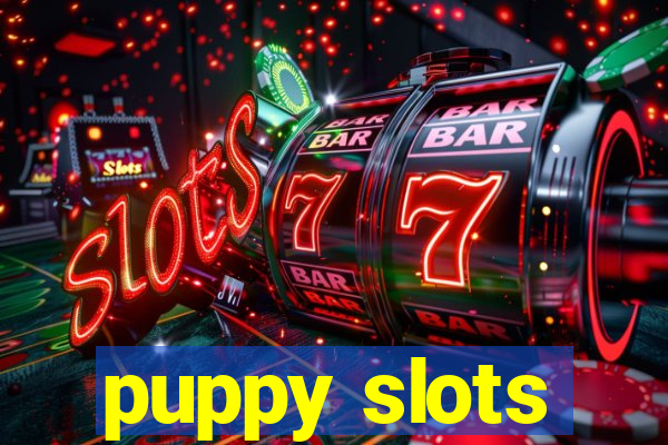 puppy slots