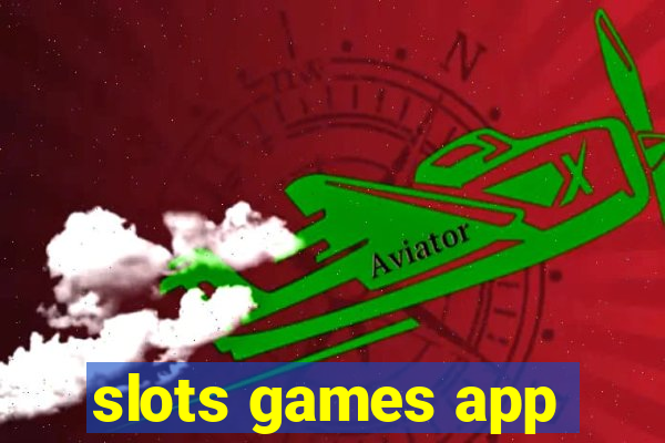 slots games app