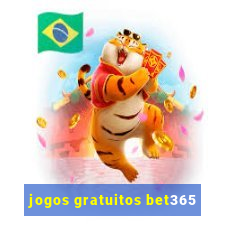 jogos gratuitos bet365