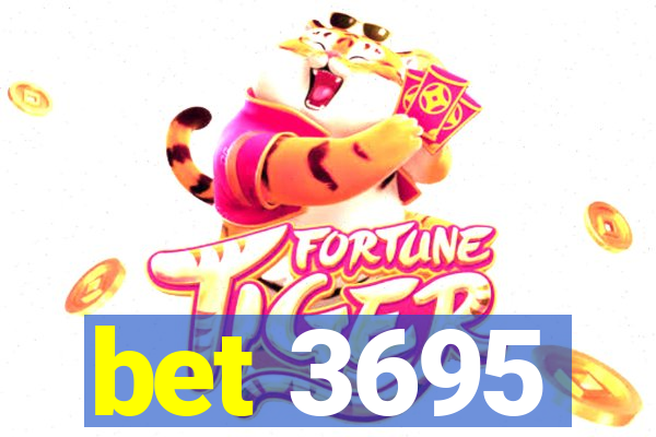 bet 3695