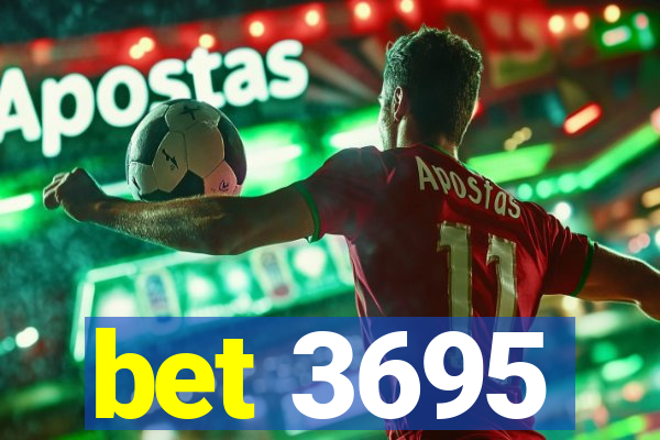 bet 3695