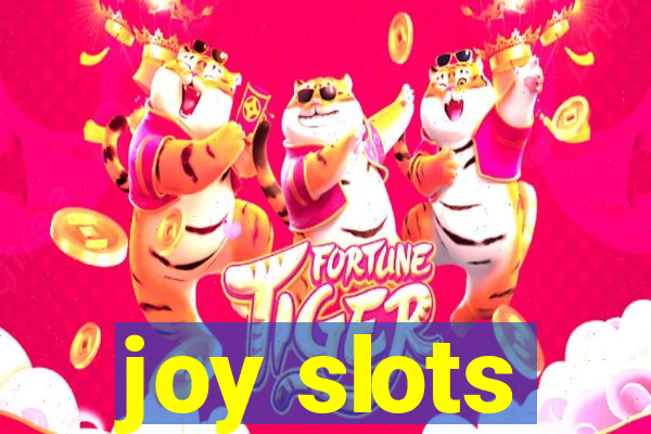 joy slots