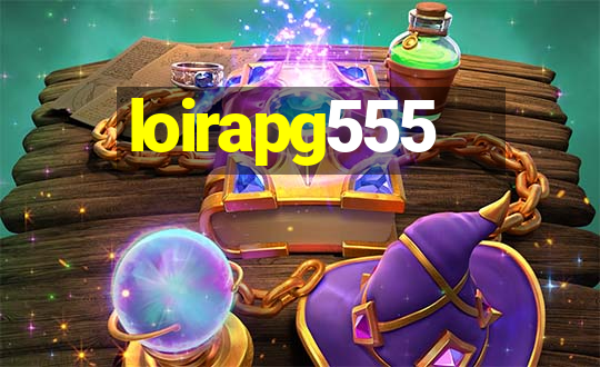 loirapg555