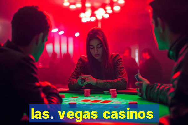 las. vegas casinos