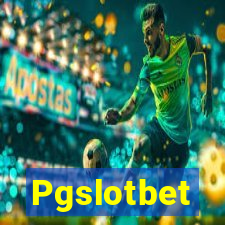 Pgslotbet