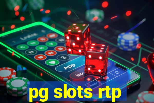 pg slots rtp