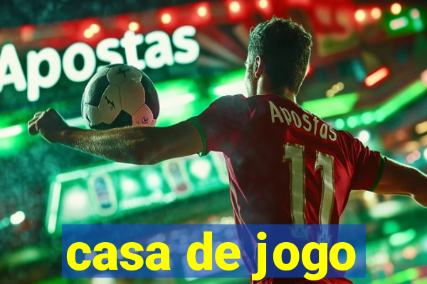 casa de jogo