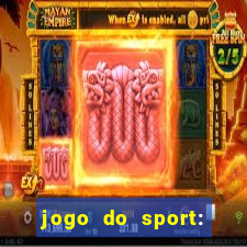 jogo do sport: onde assistir