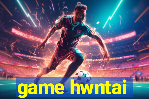 game hwntai