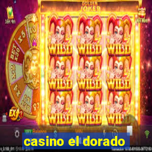 casino el dorado