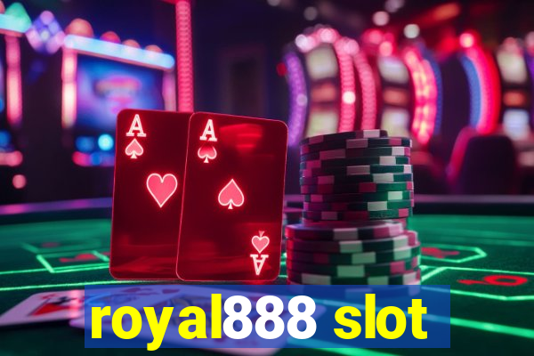 royal888 slot