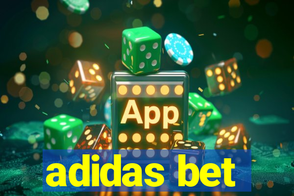 adidas bet