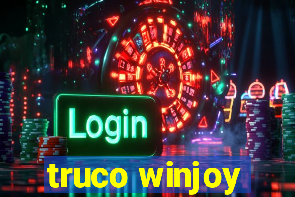 truco winjoy