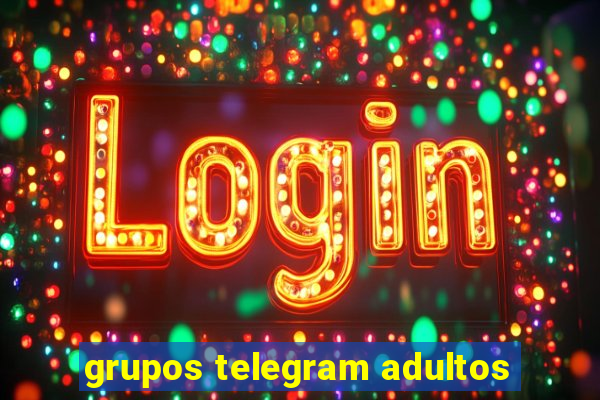 grupos telegram adultos