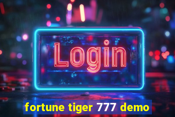 fortune tiger 777 demo