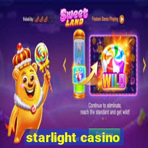 starlight casino