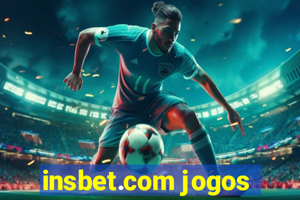 insbet.com jogos