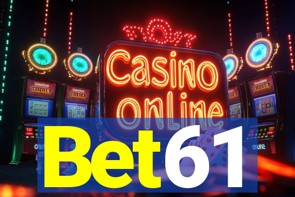 Bet61