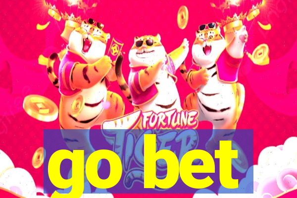 go bet