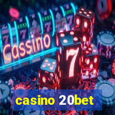 casino 20bet