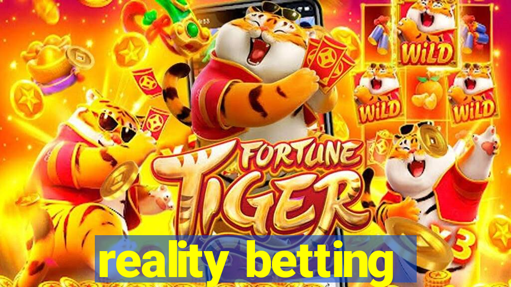 reality betting