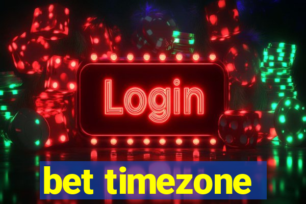 bet timezone