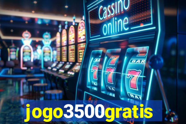 jogo3500gratis