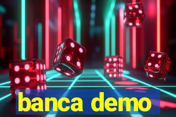 banca demo