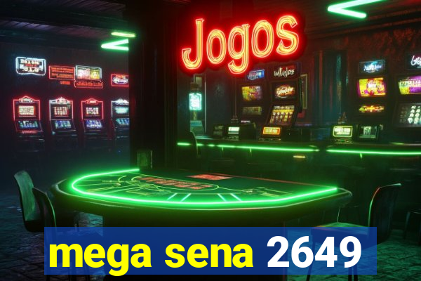 mega sena 2649