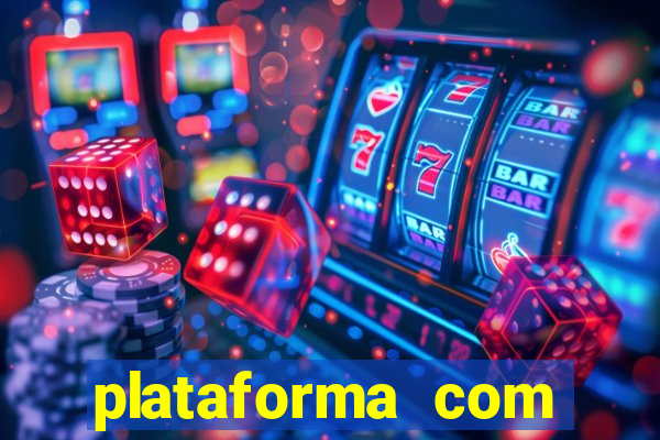 plataforma com bonus de boas vindas