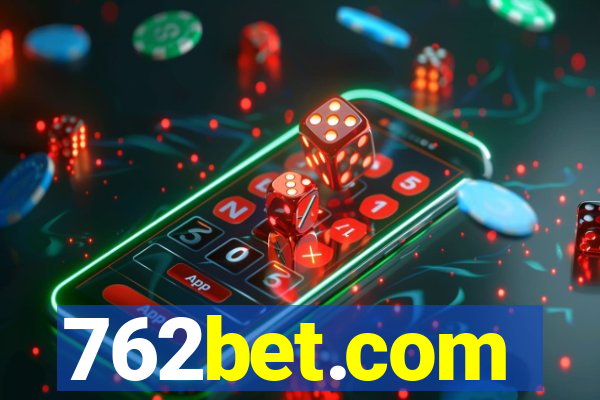 762bet.com