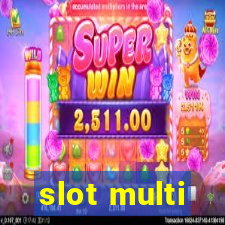 slot multi