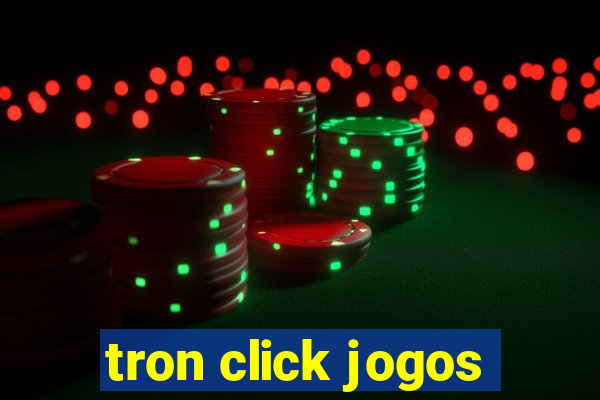 tron click jogos