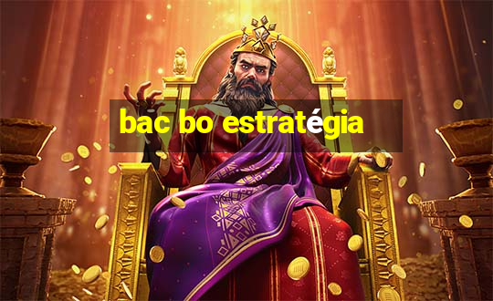 bac bo estratégia