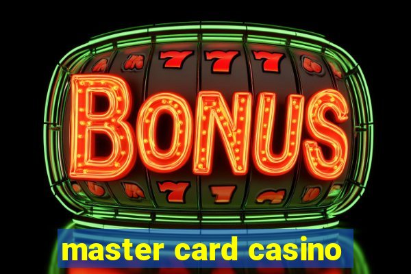 master card casino