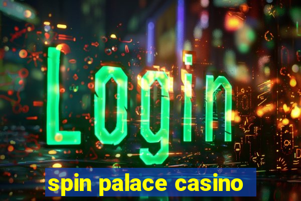 spin palace casino