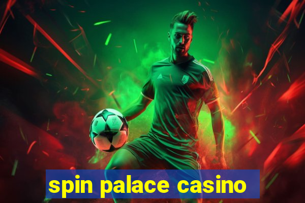 spin palace casino